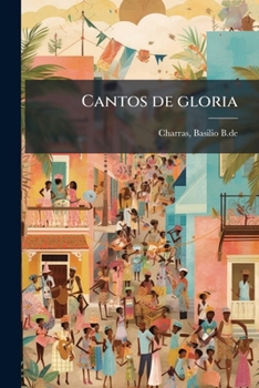 Paperback Cantos de gloria [Spanish] Book