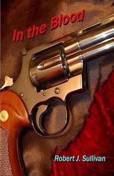 In the Blood - Book #1 of the Sam Dane