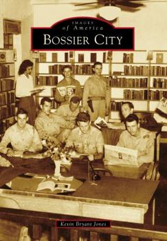 Bossier City - Book  of the Images of America: Louisiana