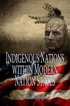 Paperback Indigenous Nations within Modern Nation States Book