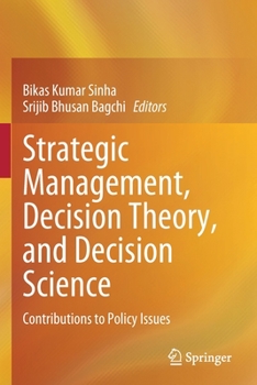 Paperback Strategic Management, Decision Theory, and Decision Science: Contributions to Policy Issues Book