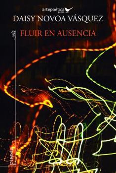 Paperback Fluir en ausencia [Spanish] Book