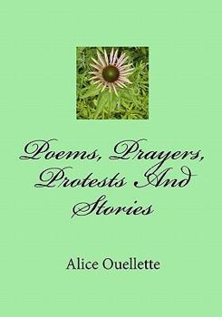 Paperback Poems, Prayers, Protests and Stories Book