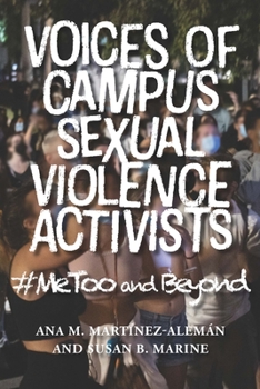 Hardcover Voices of Campus Sexual Violence Activists: #Metoo and Beyond Book