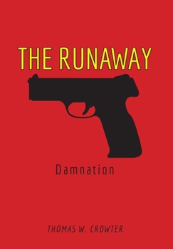 Hardcover The Runaway: Damnation Book