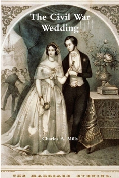 Paperback The Civil War Wedding Book