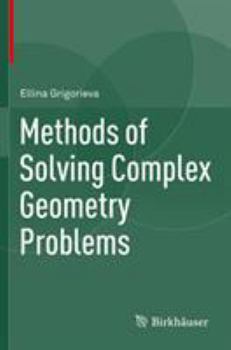 Paperback Methods of Solving Complex Geometry Problems Book