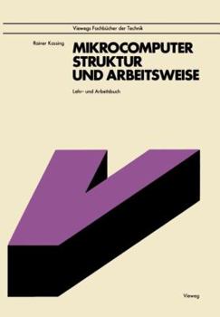 Paperback Mikrocomputer, Struktur Und Arbeitsweise [German] Book