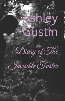 Paperback Diary of The Invisible Foster Book