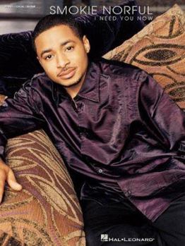 Paperback Smokie Norful - I Need You Now Book