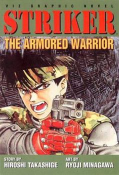 Paperback Striker, Vol. 1: The Armored Warrior Book