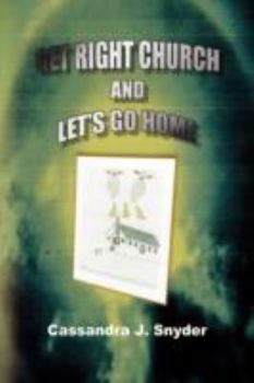 Paperback Get Right Church & Let's Go Home Book
