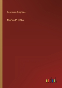 Paperback Maria da Caza [German] Book