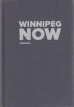 Hardcover Winnipeg Now Book