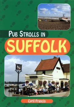 Paperback Pub Strolls in Suffolk (Pub Strolls) Book