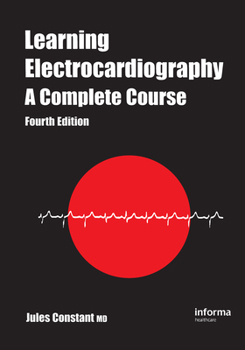 Hardcover Learning Electocardiography: A Complete Course Book