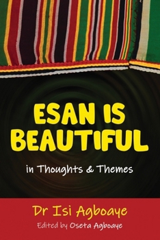 Paperback Esan is Beautiful Book