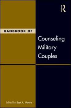 Hardcover Handbook of Counseling Military Couples Book