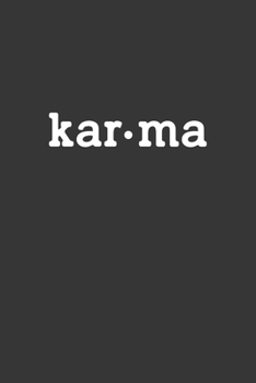 Paperback Kar Ma Notebook: Lined Journal, 120 Pages, 6 x 9, Affordable Gift Journal Matte Finish Book
