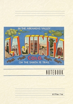 Paperback Vintage Lined Notebook Greetings from La Junta, Colorado Book