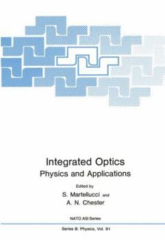 Paperback Integrated Optics: Physics and Applications Book