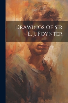 Paperback Drawings of Sir E. J. Poynter Book