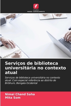 Paperback Serviços de biblioteca universitária no contexto atual [Portuguese] Book
