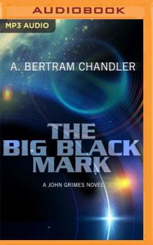 The Big Black Mark - Book  of the John Grimes / Rim World