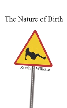 Paperback The Nature of Birth Book
