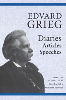 Paperback Edvard Grieg Diaries, Articles, Speeches Book