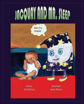 Paperback Jacquay and Mr. Sleep Book