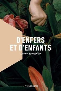 Paperback D'enfers et d'enfants [French] Book