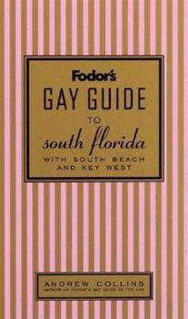 Paperback Fodor's Gay Guide to South Florida, 1st Edition Book