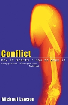 Paperback Conflict: How It Starts/How to Stop It Book