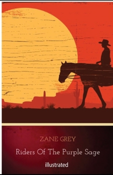 Paperback Riders of the Purple Sage illustrated Book