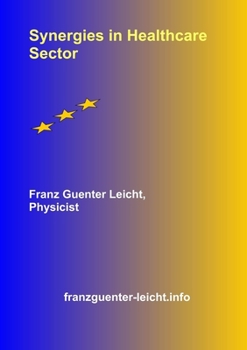 Paperback Synergies in Healthcare Sector Book