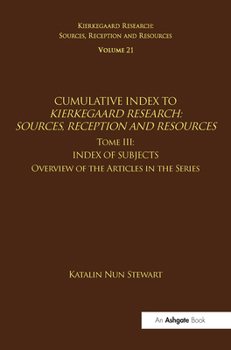 Paperback Volume 21, Tome III: Cumulative Index: Index of Subjects, Overview of the Articles in the Series Book