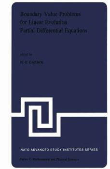 Paperback Boundary Value Problems for Linear Evolution Partial Differential Equations: Proceedings of the NATO Advanced Study Institute Held in Liège, Belgium, Book