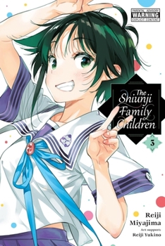 Paperback The Shiunji Family Children, Vol. 3 Book