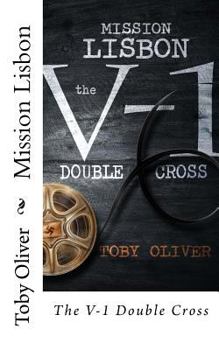 Paperback Mission Lisbon: The V-1 Double Cross Book