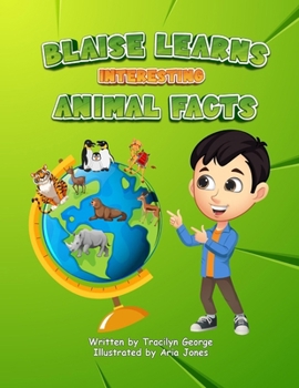 Paperback Blaise Learns Interesting Animal Facts Book