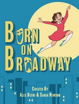 Hardcover Born on Broadway Book