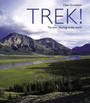 Hardcover Trek!: The Best Trekking in the World Book