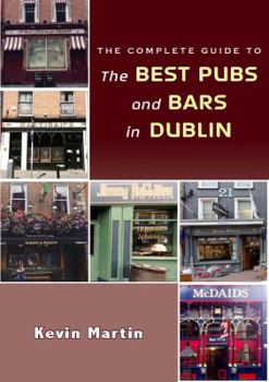 Paperback The Complete Guide to the Best Pubs an Book