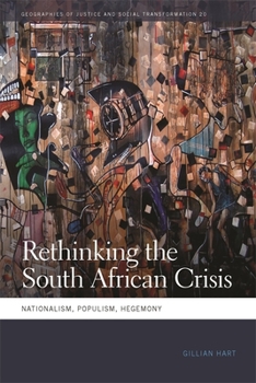 Paperback Rethinking the South African Crisis: Nationalism, Populism, Hegemony Book