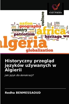 Paperback Historyczny przegląd języków używanych w Algierii [Polish] Book