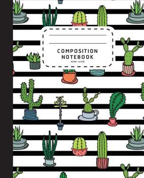 Paperback Composition Notebook: Tropical Cactus Notebook - Wide Ruled Composition Notebook 100 Pages - Preschool Notebook Book