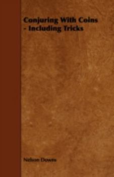 Paperback Conjuring with Coins - Including Tricks Book