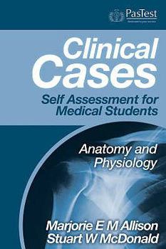 Paperback Self Assessment for Medical Students: Anatomy and Physiology Book
