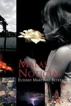 Paperback Malas Noticias [Spanish] Book